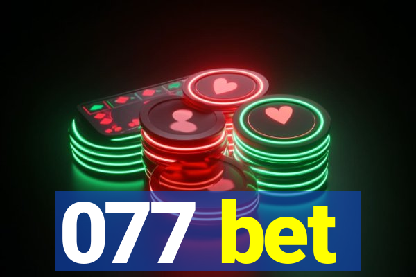 077 bet